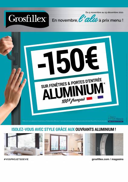 150 € offerts sur la gamme Aluminium